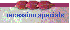 recession specials