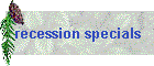 recession specials