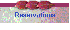 Reservations