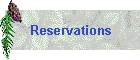 Reservations