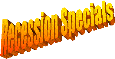 Recession Specials
